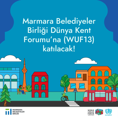 MBB, Dünya Kent Forumu’nda (World Urban Forum -  WUF13) Yer Alacak