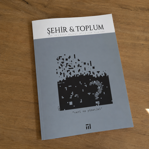 Şehir & Toplum Dergisinin 19. Sayısı “veri ve Yönetimi” Dosya Konusu ile Çıktı