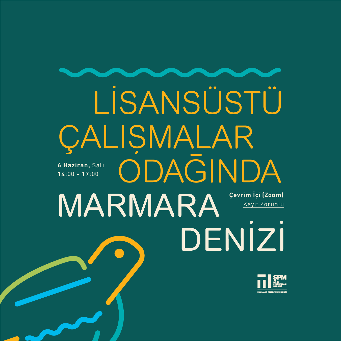 Lisansüstü Çalışmalar Odağında Marmara Denizi}