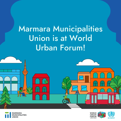 Marmara Municipalities Union Participates in World Urban Forum (WUF13)