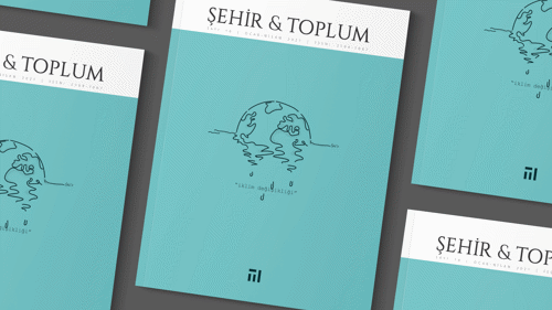 Şehir & Toplum Dergisinin 18. Sayısı 