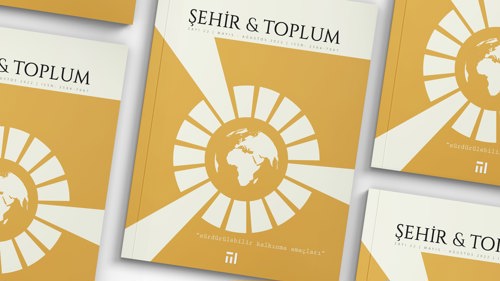 Şehir & Toplum Dergisinin 22. Sayısı “Sürdürülebilir Kalkınma Amaçları” Dosya Konusuyla Çıktı