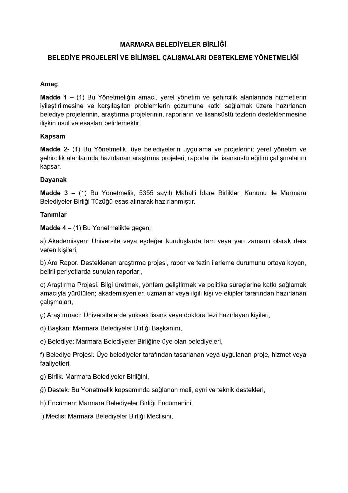 MBB Belediye Projeleri ve Bilimsel Çalışmaları Destekleme Yönetmeliği