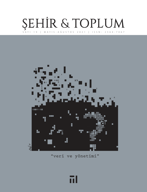 Şehir & Toplum Dergisinin 19. Sayısı “veri ve Yönetimi” Dosya Konusu ile Çıktı