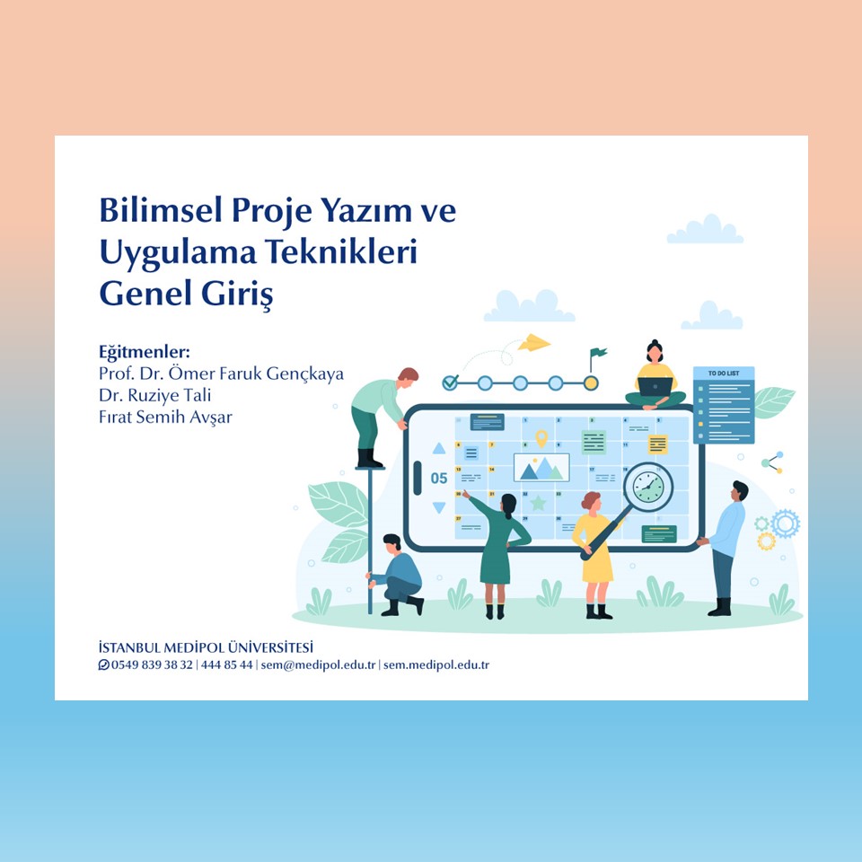 Bilimsel Proje Yazım ve Uygulama Teknikleri Genel Giriş }