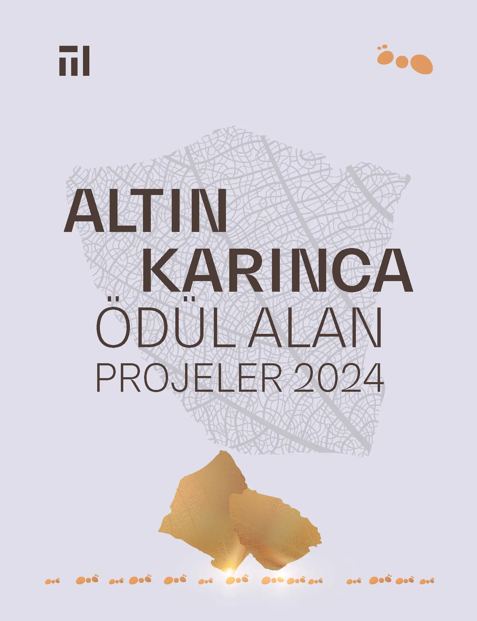 Altın Karınca Ödülleri 2024 Ödül Alan Projeler
Resmi