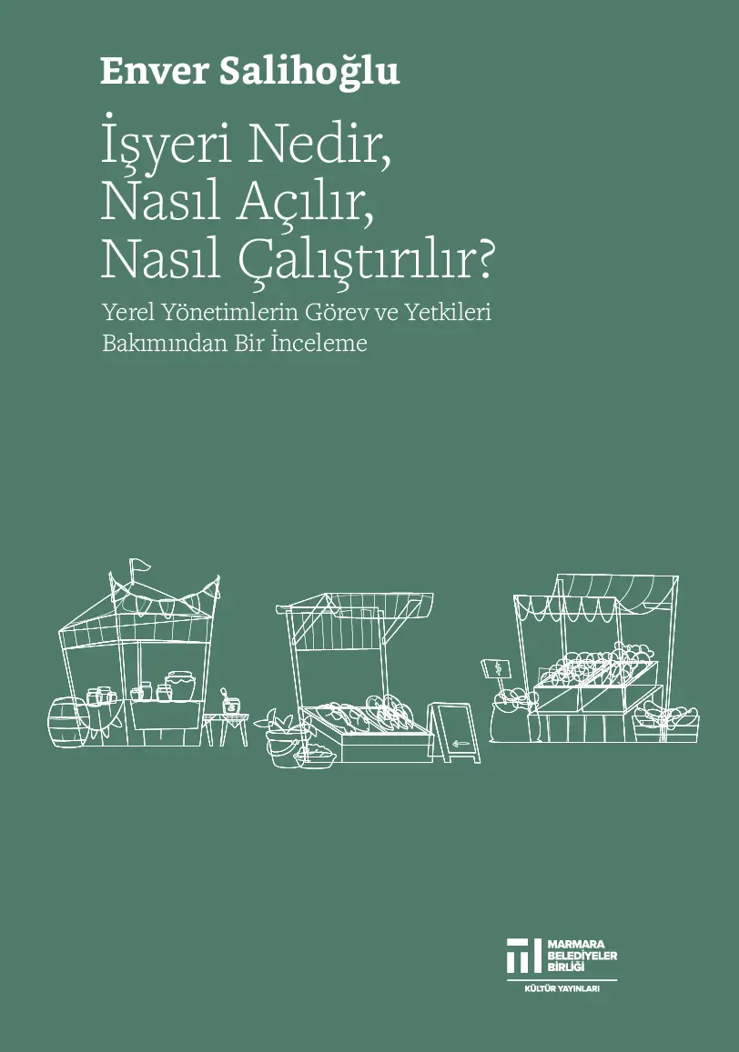 İşyeri Nedir, Nasıl Açılır, Nasıl Çalıştırılır?
                                    Resmi