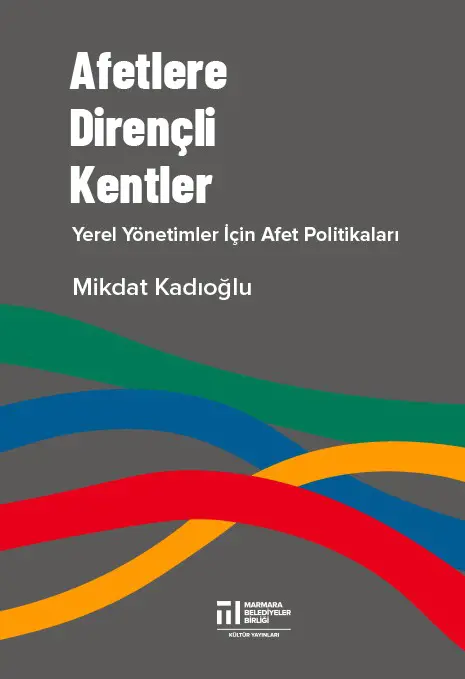 Afetlere Dirençli Kentler 
                                    Resmi