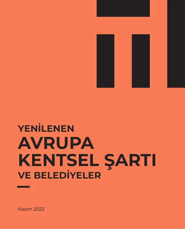 Yenilenen Avrupa Kentsel Şartı ve Belediyeler 
                                    Resmi