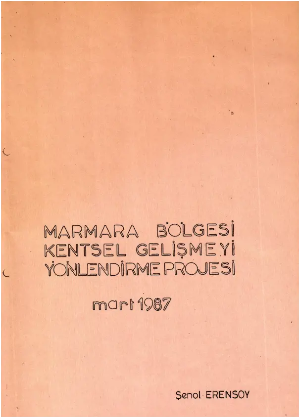 Marmara Bölgesi Kentsel Gelişmeyi Yönlendirme Projesi (1987)