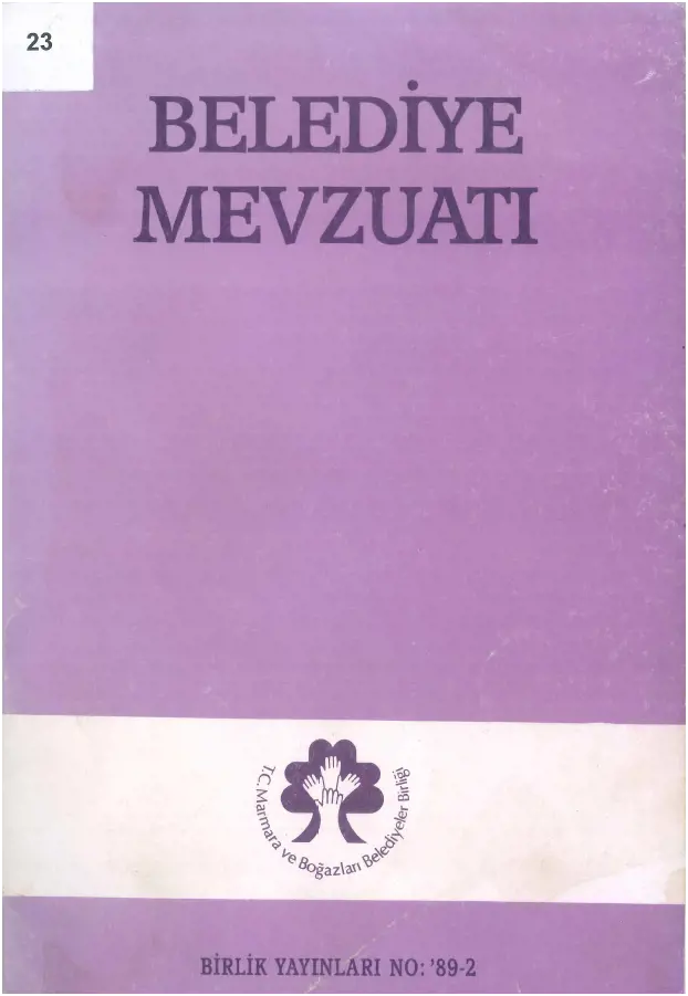 Belediye Mevzuatı (1989-2)
                                    Resmi