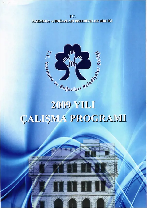 MBB 2009 Yılı Çalışma Programı
                                    Resmi