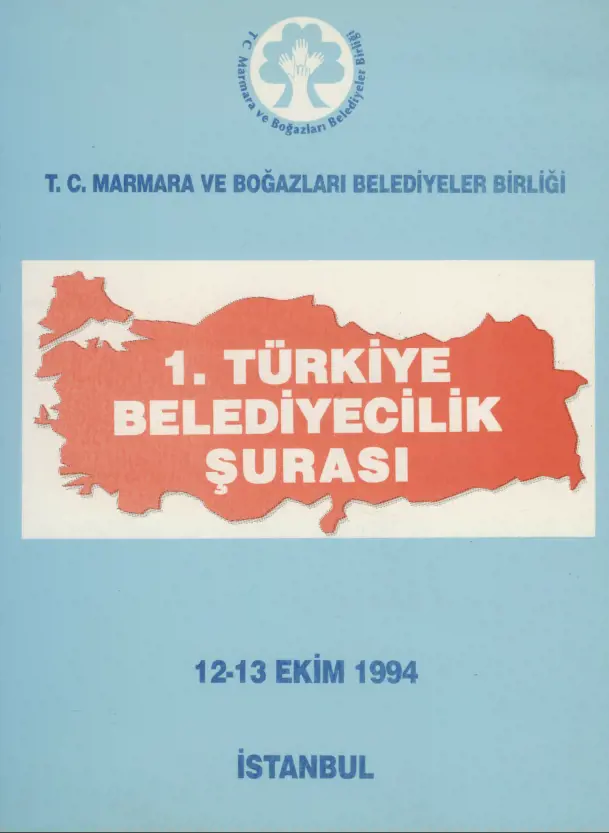 1. Türkiye Belediyecilik Şurası
                                    Resmi