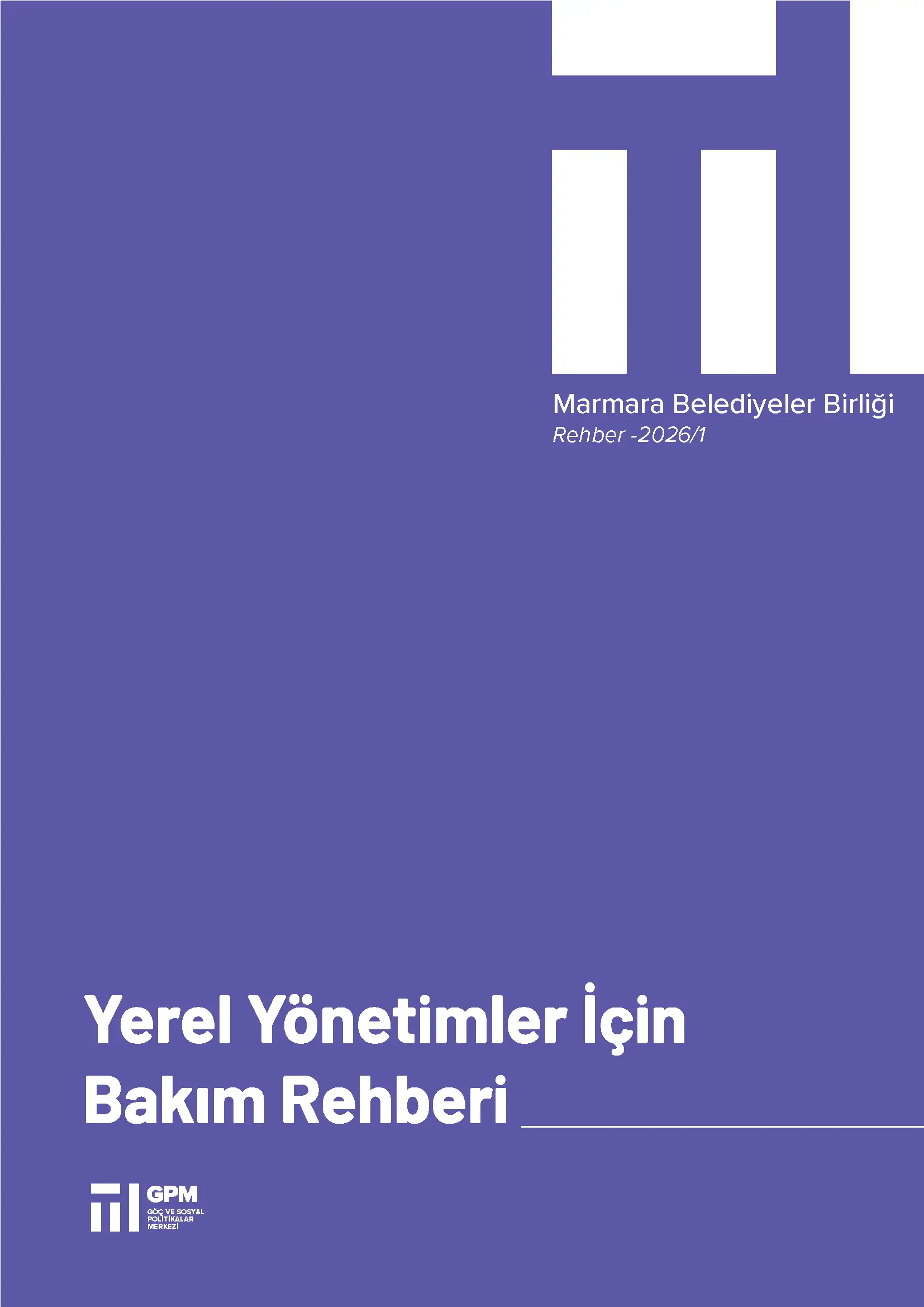 Yerel Yönetimler İçin Bakım Rehberi 