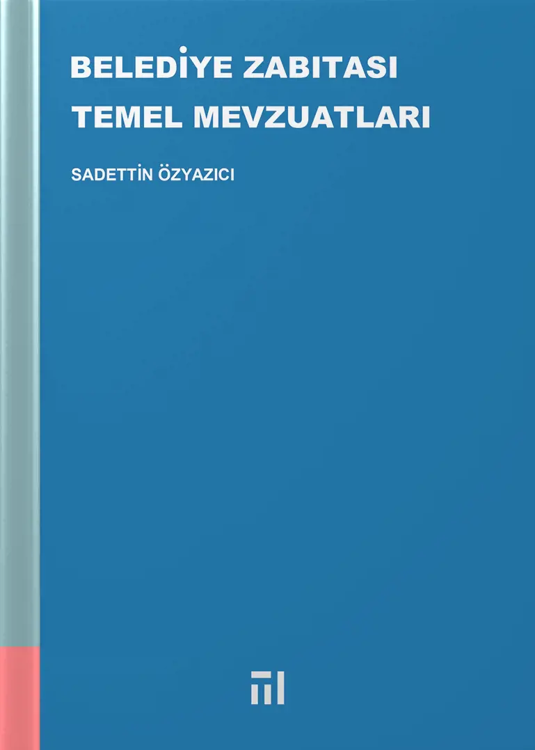 Belediye Zabıtası Temel Mevzuatları
                                    Resmi