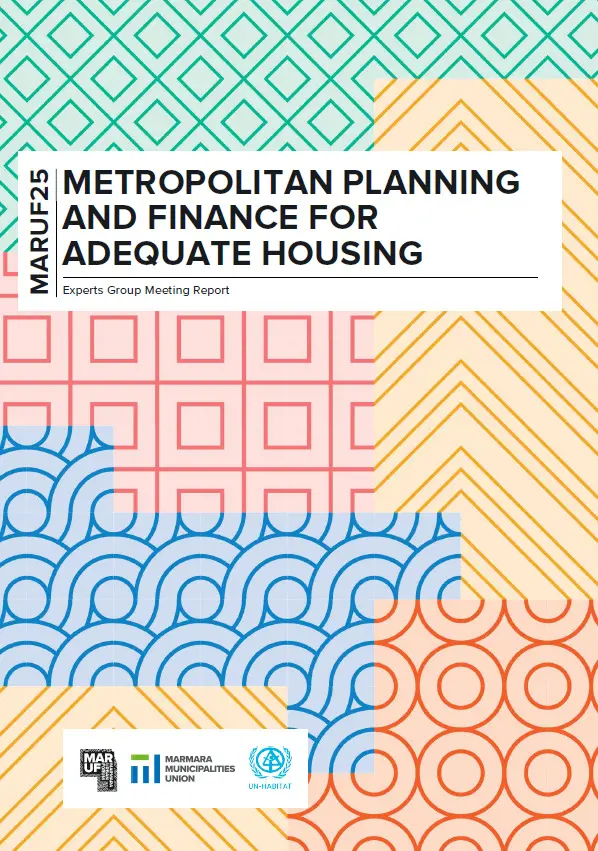  Experts Group Meeting Report on Metropolitan Planning and Finance for Adequate Housing 
                                    Resmi
