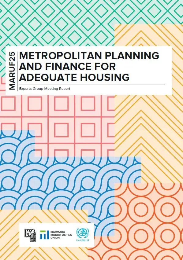 Experts Group Meeting Report on Metropolitan Planning and Finance for Adequate Housing