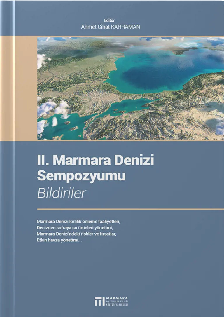 II. Marmara Denizi Sempozyumu Bildirileri
                                    Resmi