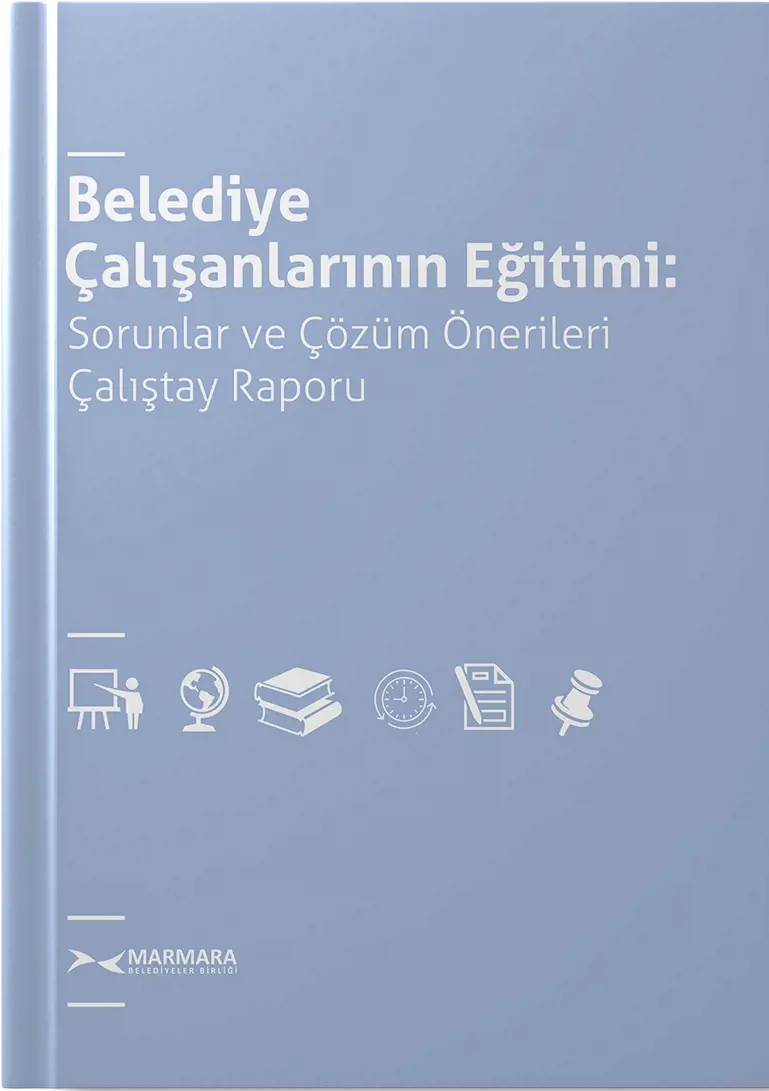 Belediye Çalışanlarının Eğitimi Çalıştay Raporu
Resmi