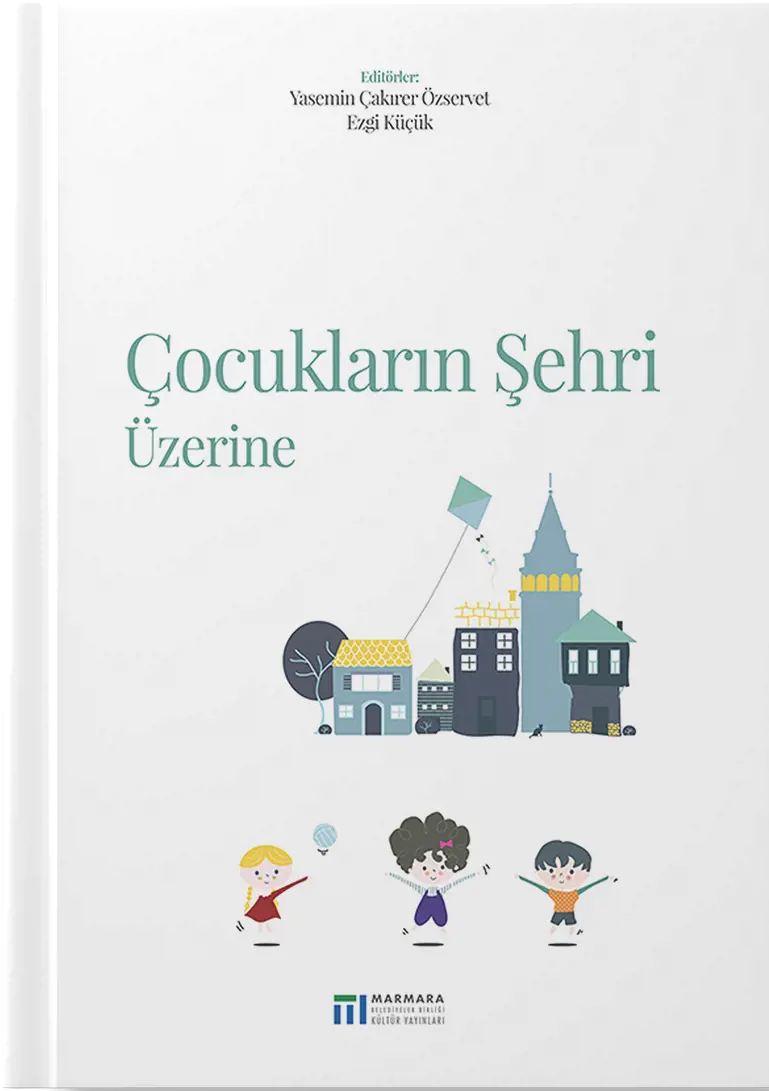 Çocukların Şehri Üzerine
                                    Resmi