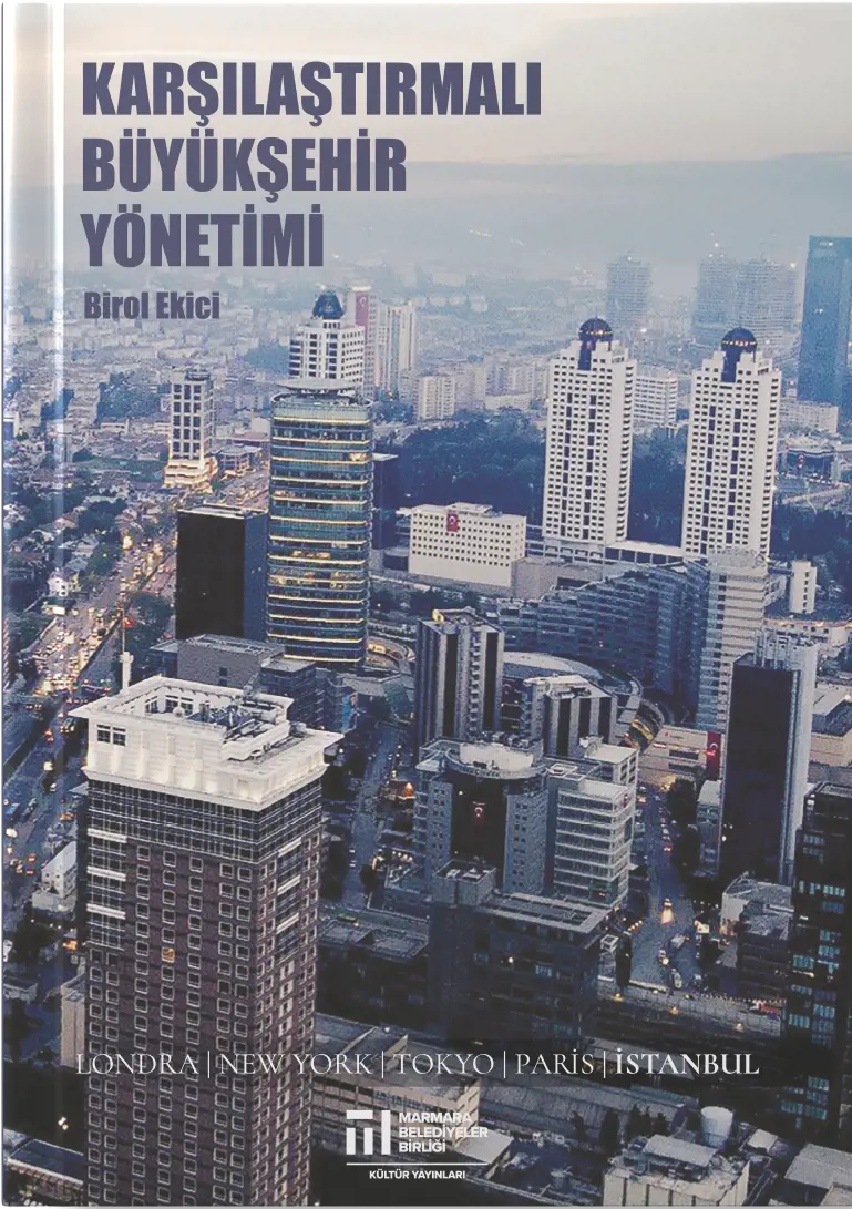 Karşılaştırmalı Büyükşehir Yönetimi
Resmi