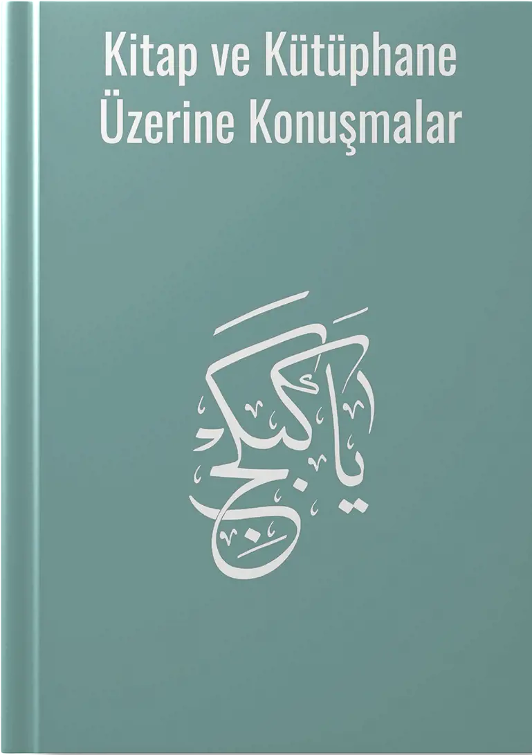 Kitap ve Kütüphane Üzerine Konuşmalar
                                    Resmi