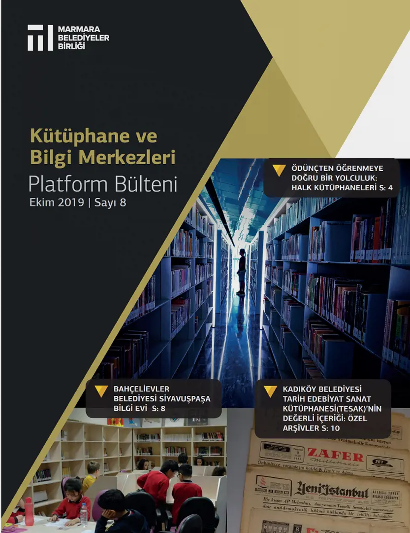 Kütüphane ve Bilgi Merkezi Platform Bülteni - Ekim 2019
                                        Resmi