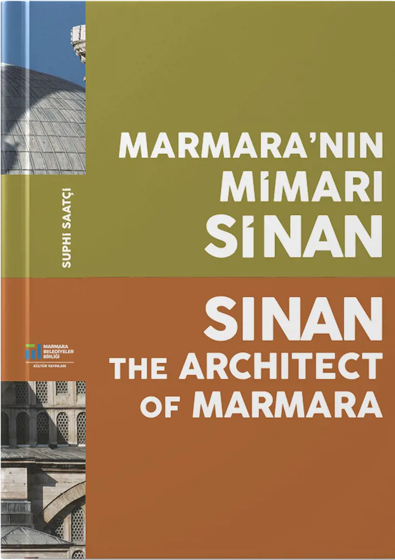 Marmara'nın Mimarı Sinan / Sinan The Architect Of Marmara
                        Resmi
