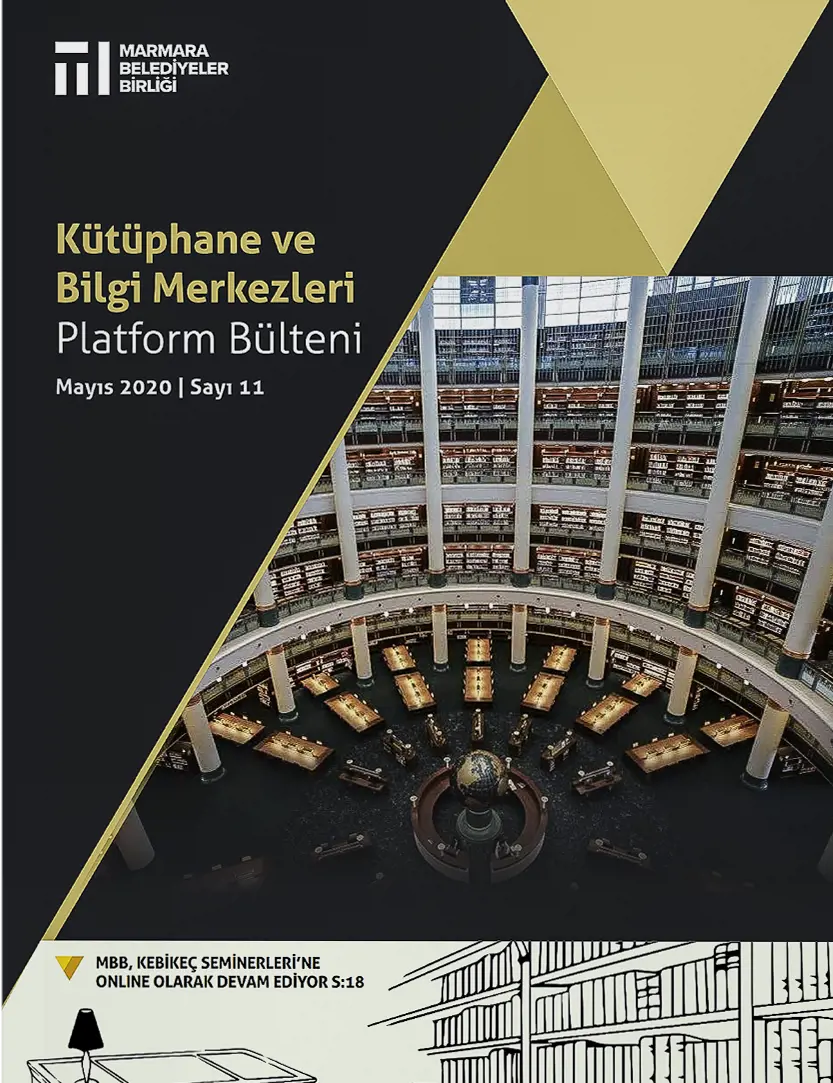 Kütüphane ve Bilgi Merkezi Platform Bülteni - Mayıs 2020
                                        Resmi