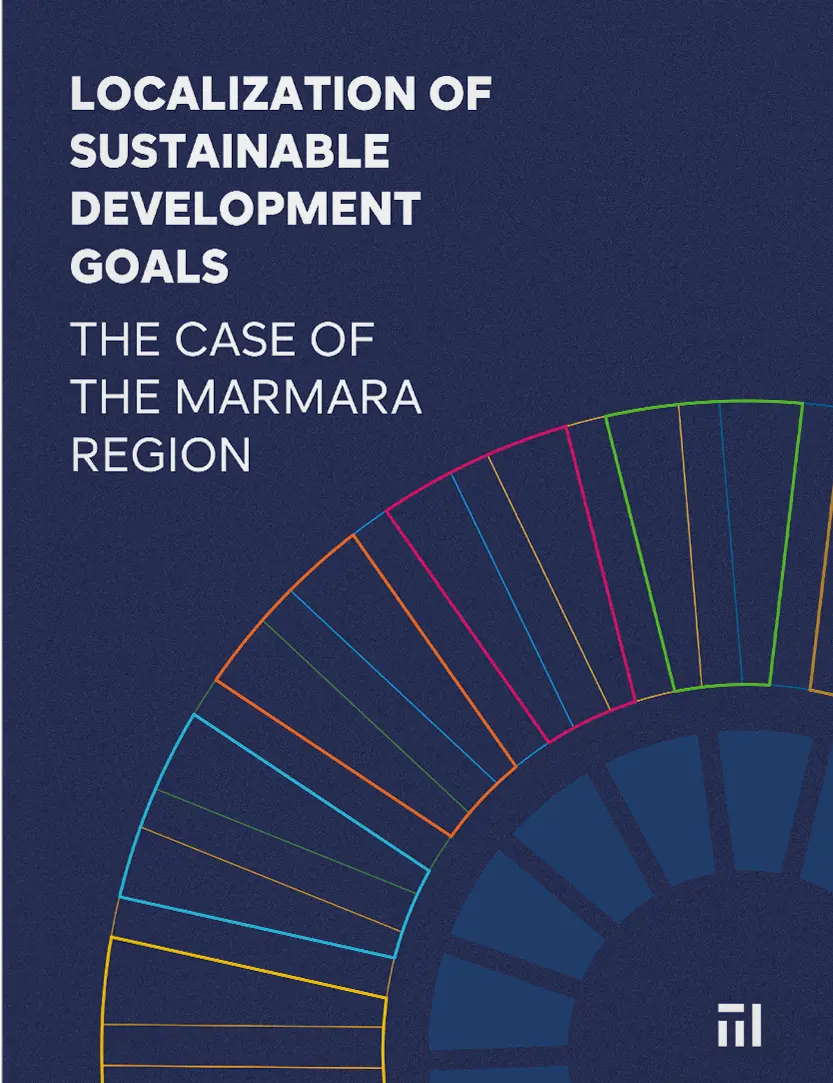 Localization Of Sustainable Development Goals: The Case of the Marmara Region
                                    Resmi