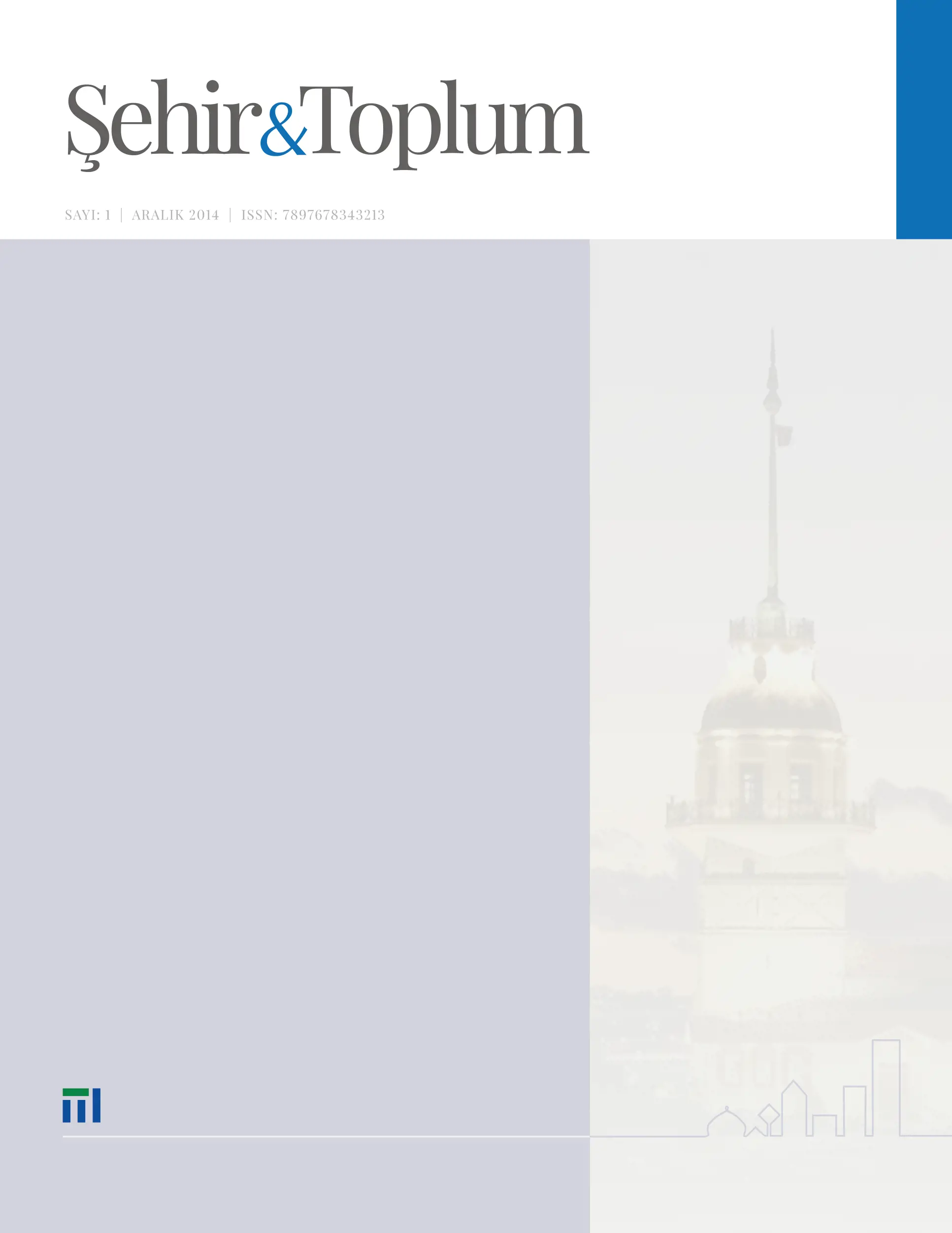 Şehir & Toplum - 2014
Resmi