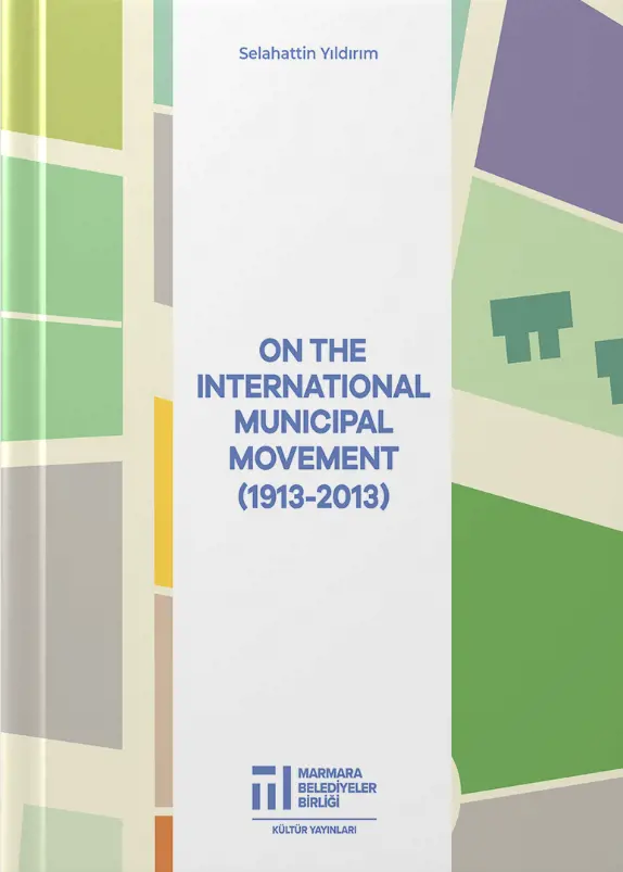 On The International Municipal Movement (1913-2013)
                        Resmi